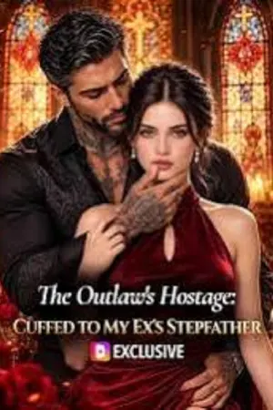 Cuffed to My Ex's Stepfather (2026) เชลยเจ้าพ่อ พ่อเลี้ยงของแฟนเก่า